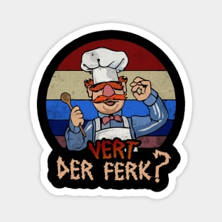 ART DRAWING - VERT DER FERK ? - I LOVE YOU CHEF Magnet