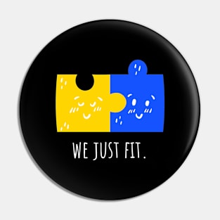 We Just Fit Pin