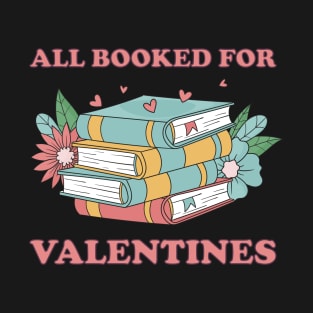 All Booked Valentines T-Shirt