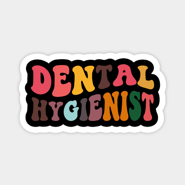 Dental Hygienist - Dentist Retro Dental Hygienists Magnet by fromherotozero