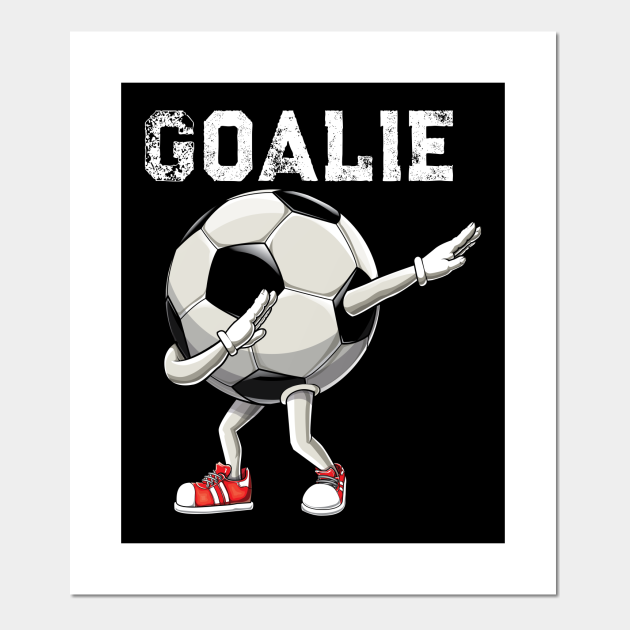 Dabbing Soccer football Goalkeeper- Dab Goalie funny - Xmas Xmas X Mas X Mas Christmas Christm - Posters and Art Prints | TeePublic Dabbing Soccer football Goalkeeper- Dab Goalie funny - Xmas Xmas X Mas X Mas Christmas Christm - Posters and Art Prints | TeePublic