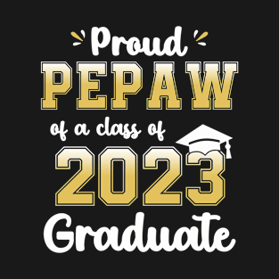 Proud Pepaw of a Class of 2023 Graduate Senior Graduation T-Shirt