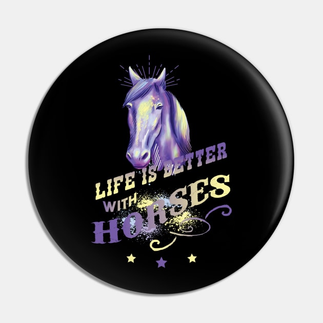 Life is better with Horses Pin by BC- One- Shop