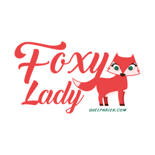 Foxy Lady T-Shirt