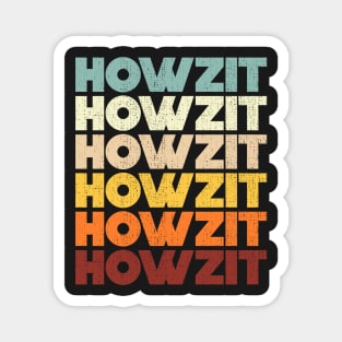 Howzit Classic South Africa Greeting Hello Pattern Magnet