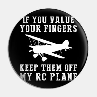 Fly High on Humor - Keep Off My RC-Plane Funny Tee & Hoodie! Pin