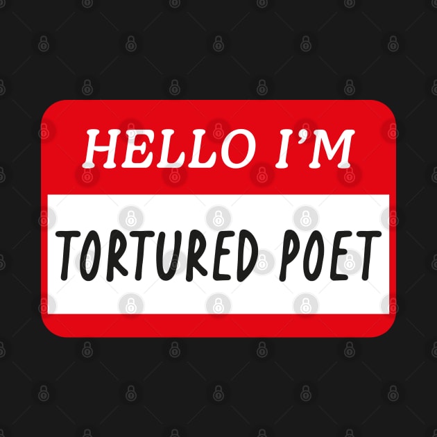 hello i'm a tortured poet by Venus Print