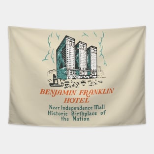Vintage Ben Franklin Hotel Philadelphia Tapestry