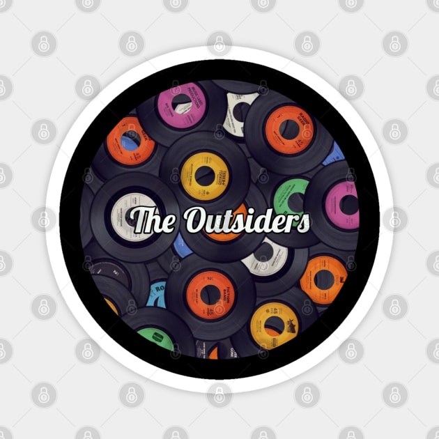 The Outsiders / Vinyl Records Style Magnet by Mieren Artwork 
