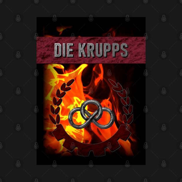 Die Krupps - On Fire. by OriginalDarkPoetry