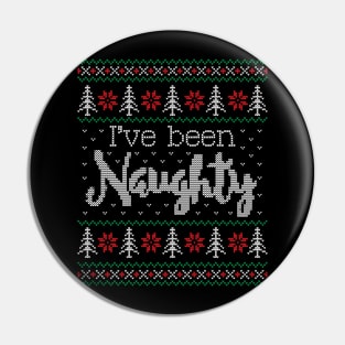 Ugly Christmas Sweater I've been naughty Pin