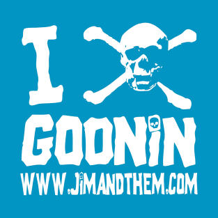 GOONIN T-Shirt