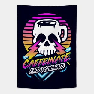 Caffeinate And Dominate (Skull Mug) Retro Neon Synthwave 80s 90s Tapestry