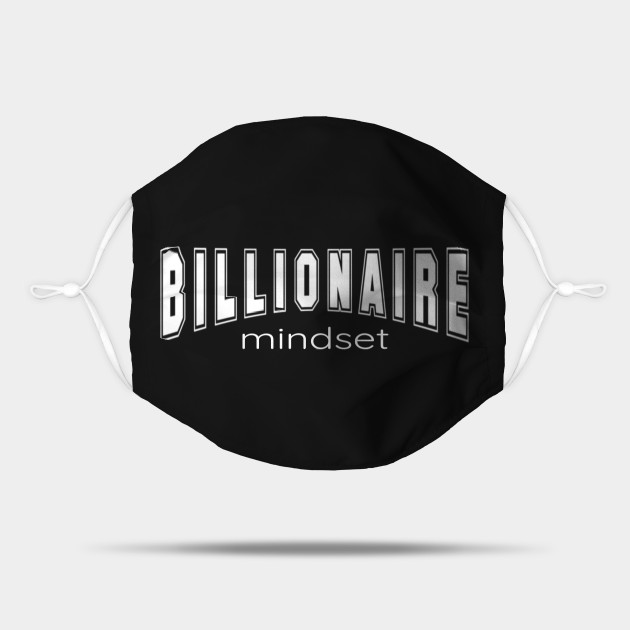 Billionaire Mindset for Aspiring Billionaires Billionaire Mindset