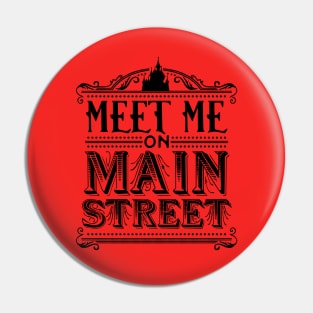 Meet Me On Main Street (WDW) Pin