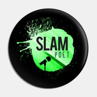 Slam Poet Pin