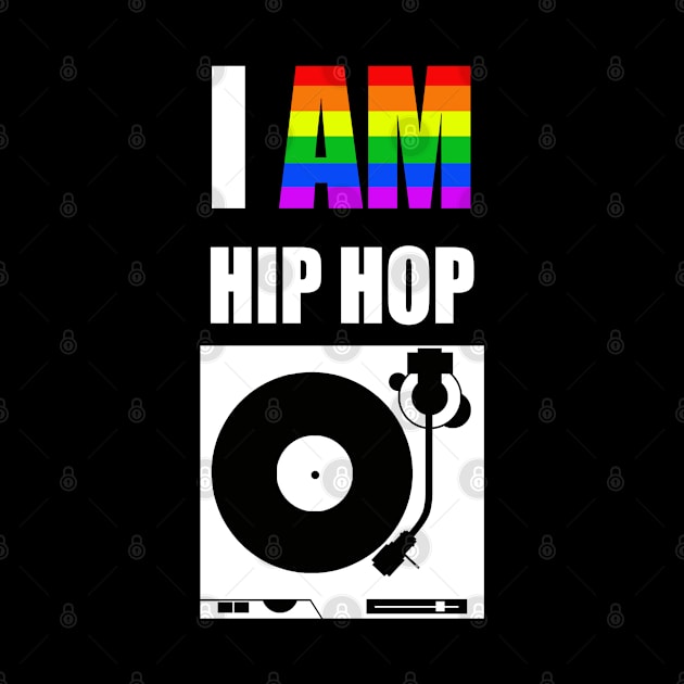 I AM HIP HOP - TURNTABLE (RAINBOW LETTER) by DodgertonSkillhause