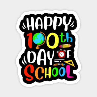 Happy 100th Day of School 100th Day of School Kids Teacher Magnet