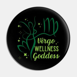 Funny Virgo Zodiac Sign - Virgo Wellness Goddess - Black Pin