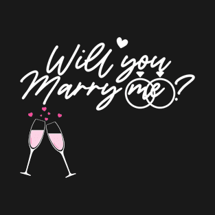 will you marry me T-Shirt