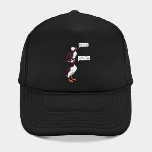 Puffin Time - 'just the birbs' Hat