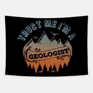 Trust Me I'm A Geologist-Funny- Geology Tapestry