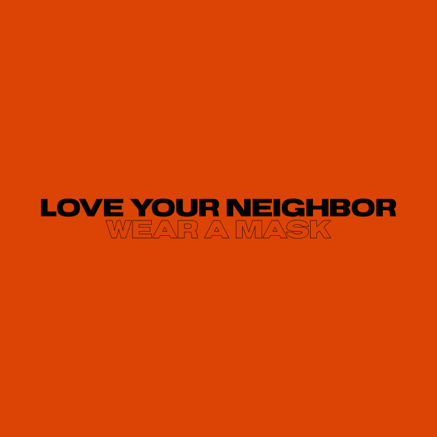 Love Your Neighbor by The Table Philly