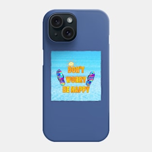 don't worry ... Phone Case