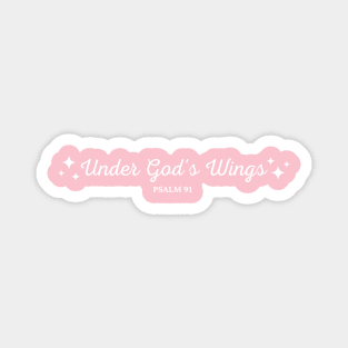 Under God's Wings Psalm 91 Bible Verse Magnet