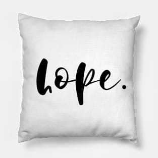 Hope Pillow