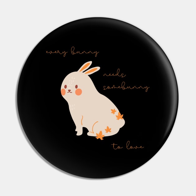 Rabbit Every Rabbit Needs Somebunny to Love Pin by nathalieaynie