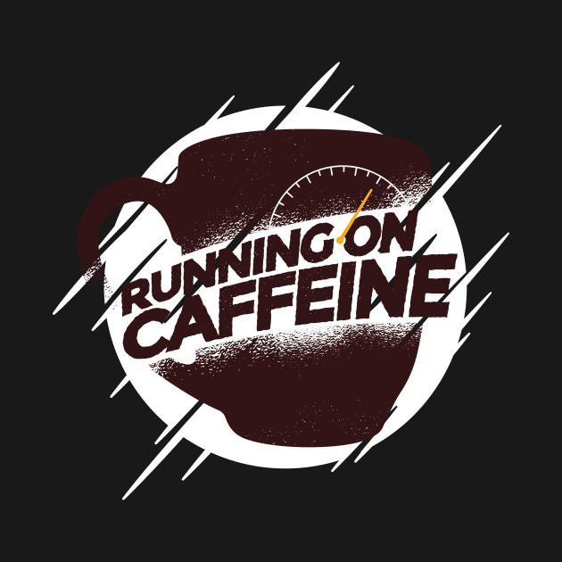 Running On Caffeine by soondoock