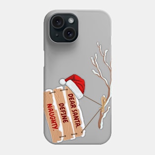 Dear Santa Phone Case