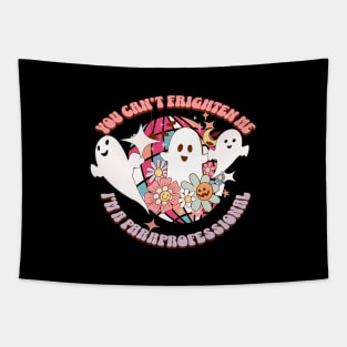 You Can't Frighten Me I'm A Paraprofessinal, Funny Halloween Party,Happy Halloween Day,Funny Spooky Vibes Tapestry