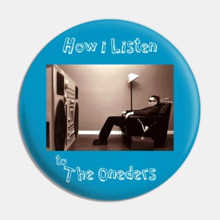 oneders how i listen Pin