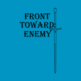 Claymore Sword Front Toward Enemy T-Shirt