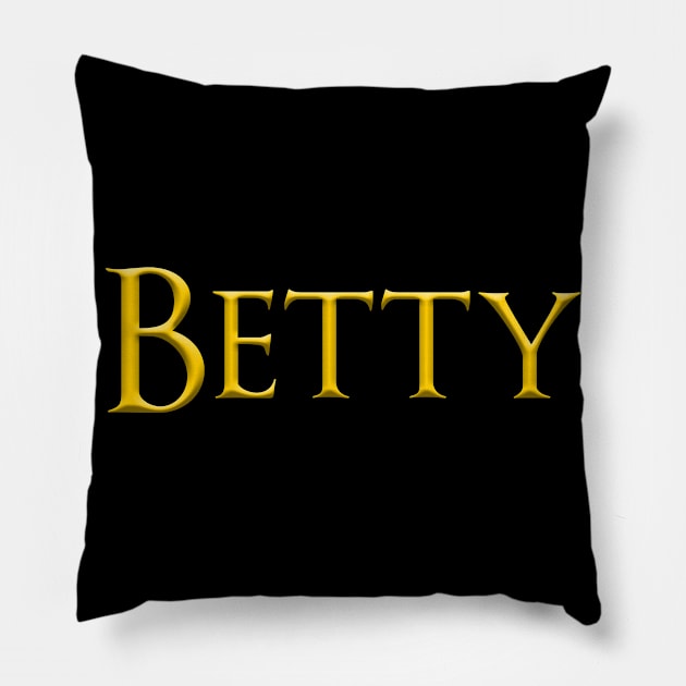 Betty Woman Name Gold On Dark Pillow by funfun