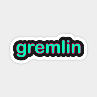 GREMLIN KID TODDLER SHIRTS PLUS Magnet