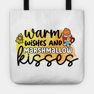 Warm wishes and marshmallow kisses! Tote