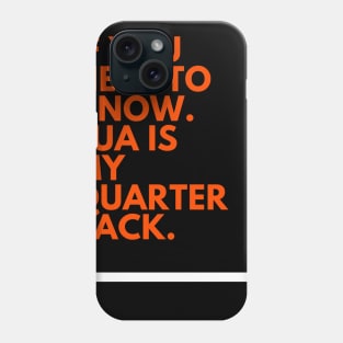 Tua is my Quarterback Phone Case