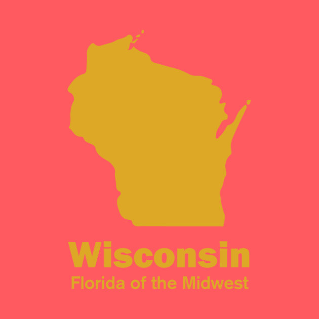 Wisconsin - Florida of the Midwest by hamsterrage