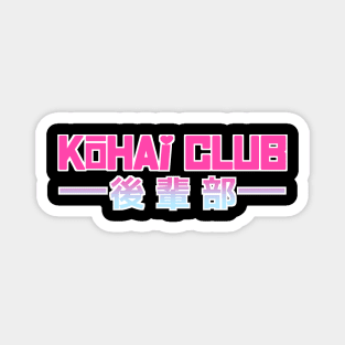 Kohai Club Magnet