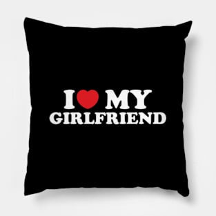 I Love My Girlfriend Valentine's Day Gifts Ver.2 Pillow