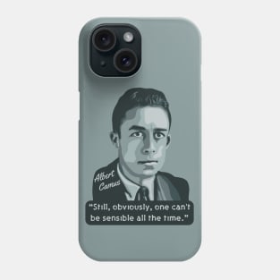 Albert Camus Portrait and Quote Phone Case