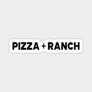 Pizza plus ranch Magnet