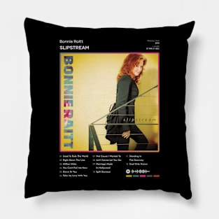 Bonnie Raitt - Slipstream Tracklist Album Pillow