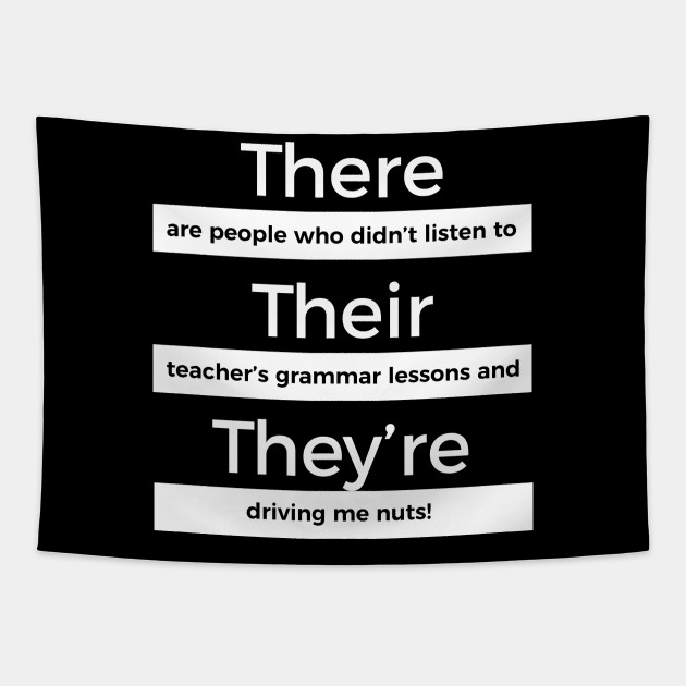 ENGLISH TEACHER FUNNY LANGUAGE JOKES - Grammar Joke Funny - Tapestry | TeePublic ENGLISH TEACHER FUNNY LANGUAGE JOKES - Grammar Joke Funny - Tapestry | TeePublic