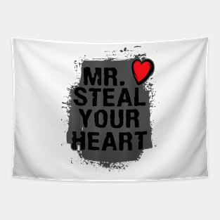 Mr. steal your heart Tapestry