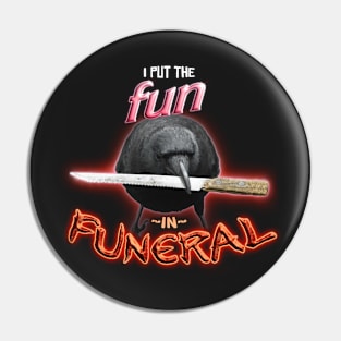 Crow with knife - I put the fun in funeral word art Pin