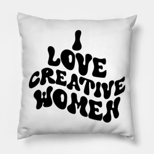 I love creative women Pillow